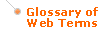 Glossary of Web Terms
