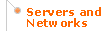 Servers and Networks